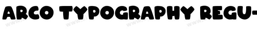 ARCO Typography Regu字体转换